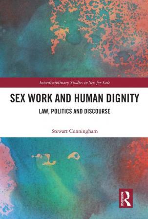 Sex Work and Human Dignity