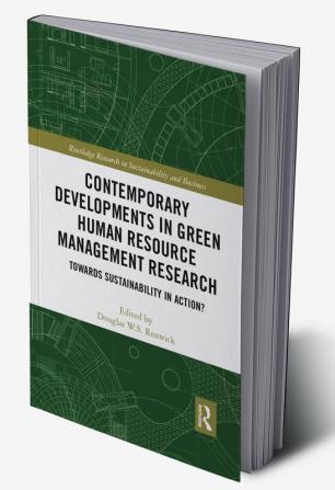 Contemporary Developments in Green Human Resource Management Research