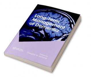 Long-Term Management of Dementia