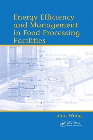 Energy Efficiency and Management in Food Processing Facilities