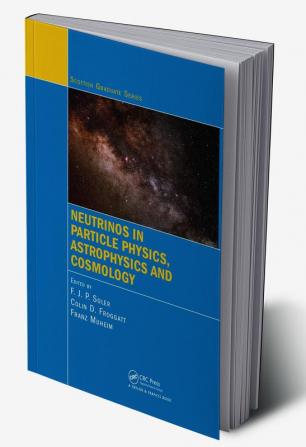 Neutrinos in Particle Physics Astrophysics and Cosmology