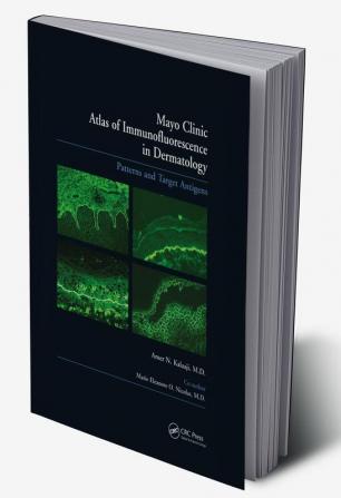 Mayo Clinic Atlas of Immunofluorescence in Dermatology