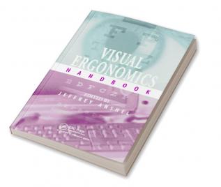 Visual Ergonomics Handbook