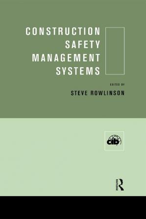 Construction Safety Management Systems