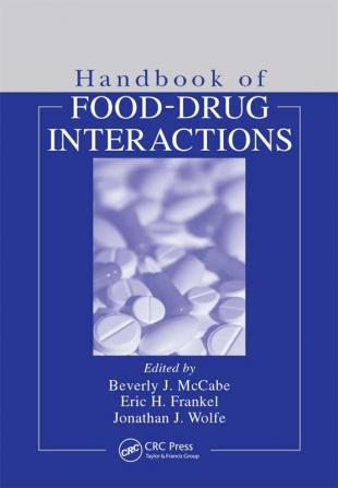 Handbook of Food-Drug Interactions