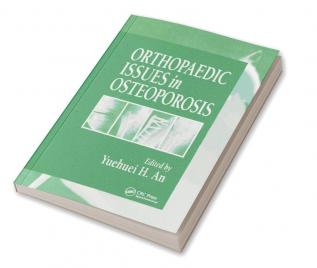 Orthopaedic Issues in Osteoporosis