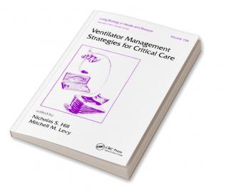 Ventilator Management Strategies for Critical Care