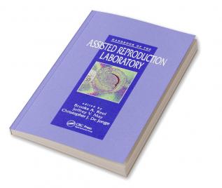 Handbook of the Assisted Reproduction Laboratory