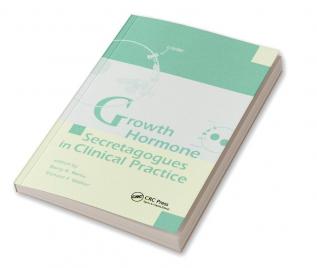 Growth Hormone Secretagogues in Clinical Practice