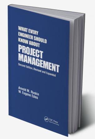 What Every Engineer Should Know About Project Management