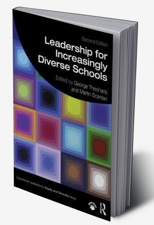 Leadership for Increasingly Diverse Schools