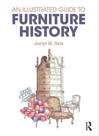 Illustrated Guide to Furniture History