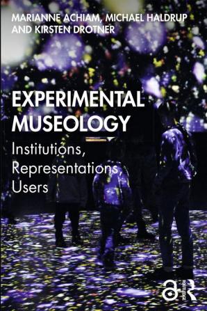 Experimental Museology