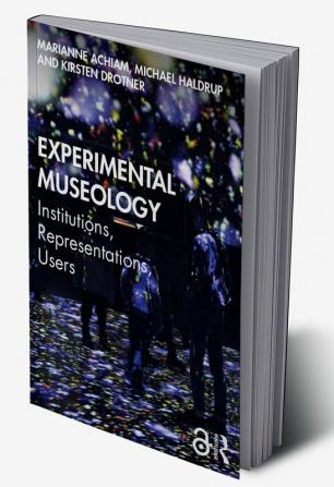 Experimental Museology