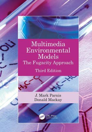 Multimedia Environmental Models