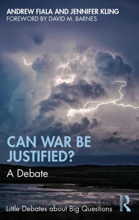 Can War Be Justified?