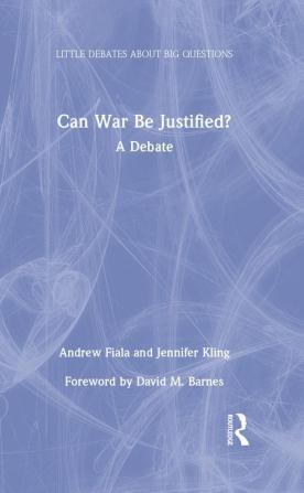 Can War Be Justified?