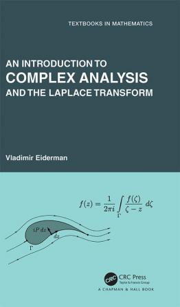 Introduction to Complex Analysis and the Laplace Transform