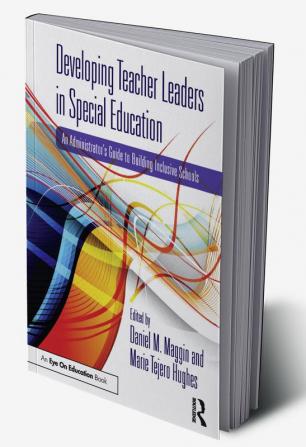 Developing Teacher Leaders in Special Education