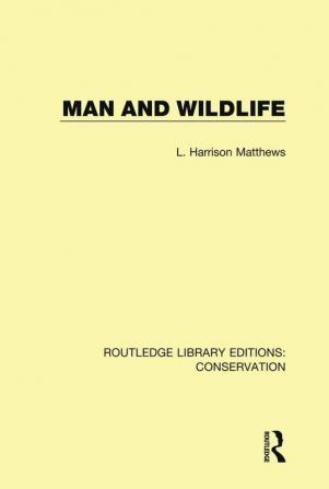 Man and Wildlife