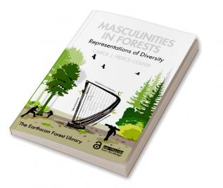 Masculinities in Forests