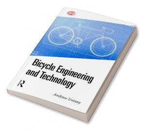 Bicycle Engineering and Technology