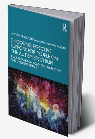 Choosing Effective Support for People on the Autism Spectrum