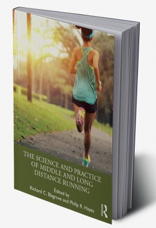 Science and Practice of Middle and Long Distance Running