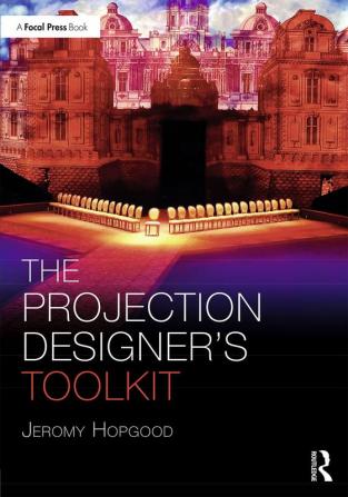 Projection Designer’s Toolkit