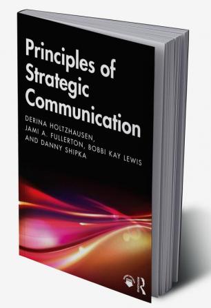 Principles of Strategic Communication