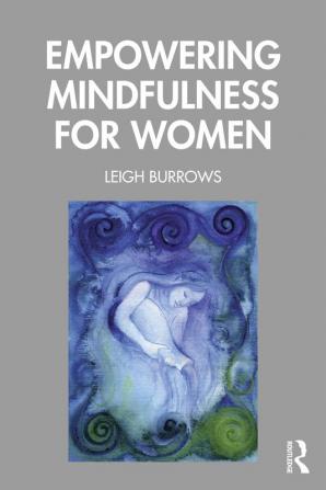 Empowering Mindfulness for Women