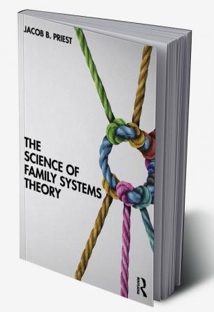 Science of Family Systems Theory