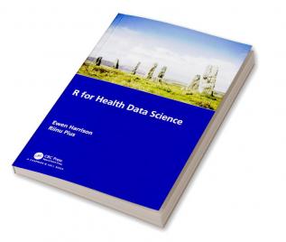 R FOR HEALTH DATA SCIENCE