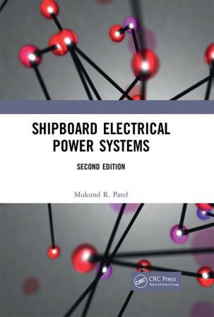 Shipboard Electrical Power Systems