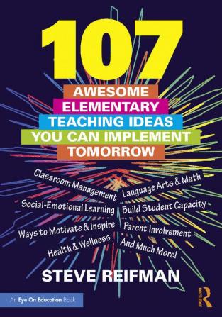 107 Awesome Elementary Teaching Ideas You Can Implement Tomorrow