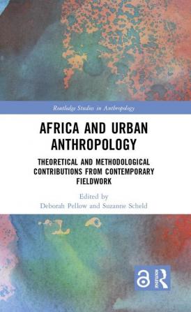 Africa and Urban Anthropology