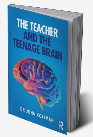 Teacher and the Teenage Brain