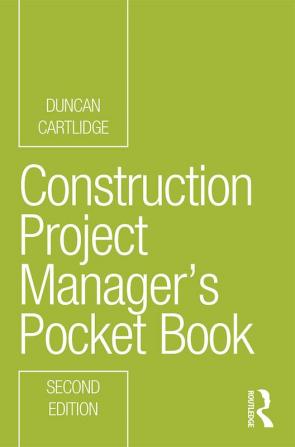 Construction Project Manager’s Pocket Book