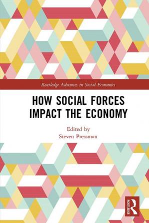 How Social Forces Impact the Economy