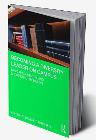 Becoming a Diversity Leader on Campus