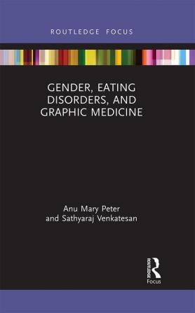 Gender Eating Disorders and Graphic Medicine