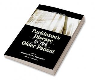 Parkinson's Disease in the Older Patient