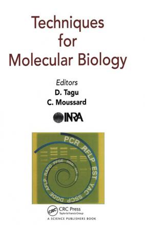 Techniques for Molecular Biology