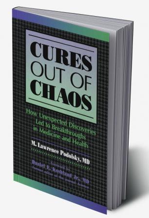 Cures out of Chaos