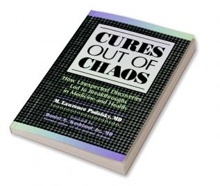 Cures out of Chaos