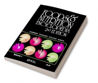 Foods & Nutrition Encyclopedia 2nd Edition Volume 1