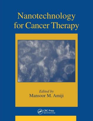 Nanotechnology for Cancer Therapy