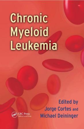 Chronic Myeloid Leukemia