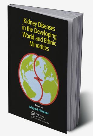 Kidney Diseases in the Developing World and Ethnic Minorities