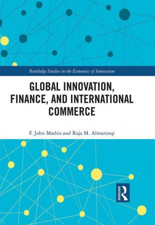 Global Innovation Finance and International Commerce